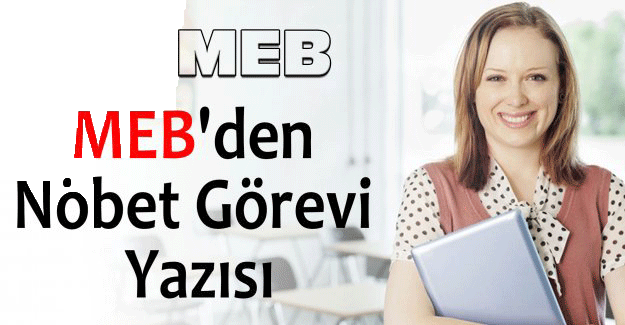 nöbet görevi yazısı